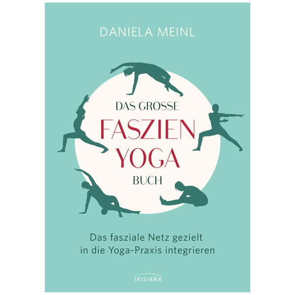 Le grand livre de yoga des fascias